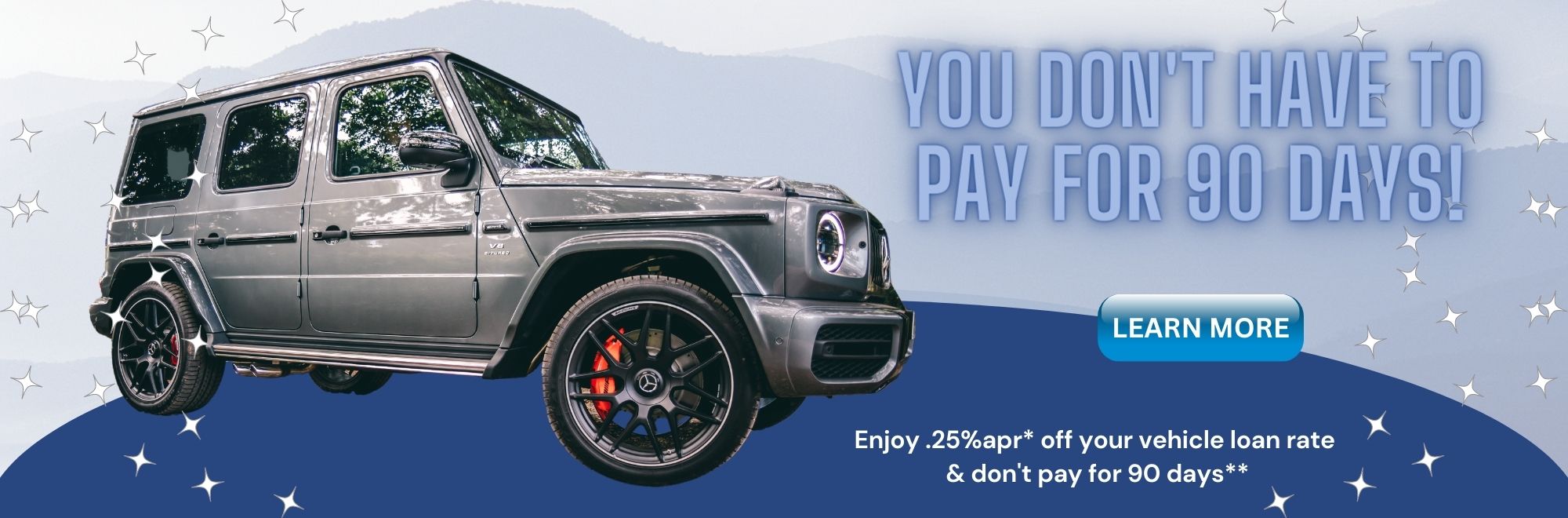 Learn how you can enjoy .25% apr off your vehicle loan with no payment for 90 days
