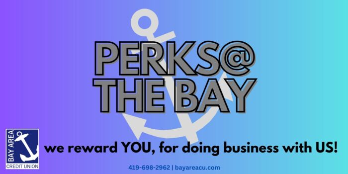 Perks at the Bay. We reward you for doing business with US! 4196982962